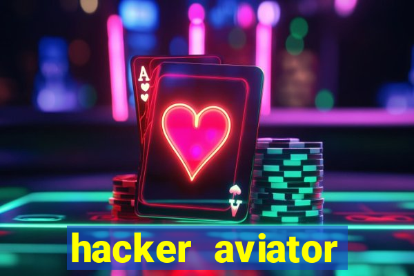 hacker aviator aposta ganha